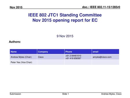 IEEE 802 JTC1 Standing Committee Nov 2015 opening report for EC