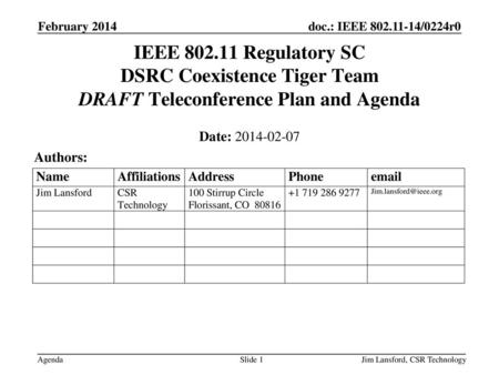 April 2009 doc.: IEEE /xxxxr0 February 2014