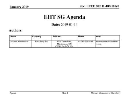 EHT SG Agenda Date: Authors: January 2019 July 2018