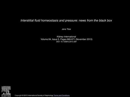 Interstitial fluid homeostasis and pressure: news from the black box