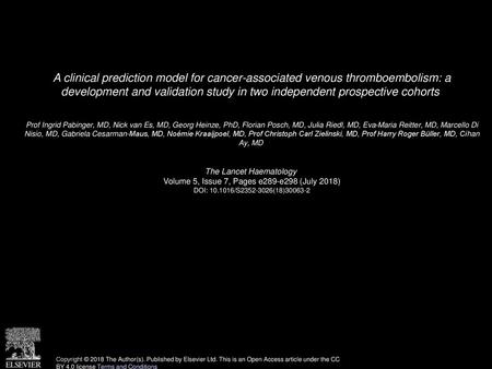 A clinical prediction model for cancer-associated venous thromboembolism: a development and validation study in two independent prospective cohorts  Prof.