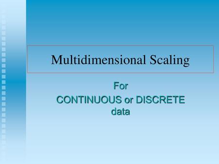 Multidimensional Scaling