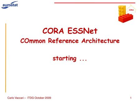 CORA ESSNet COmmon Reference Architecture starting ...