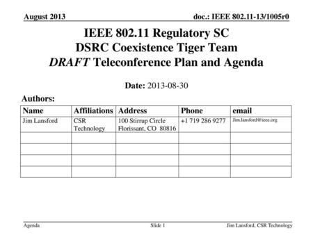 April 2009 doc.: IEEE /xxxxr0 August 2013