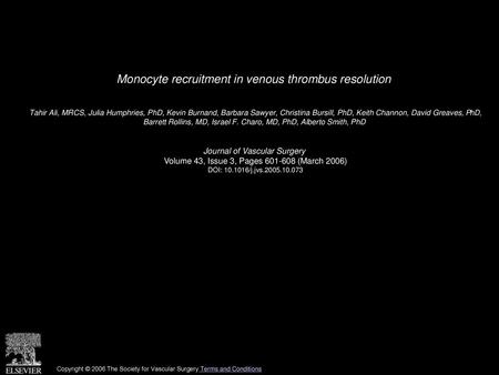 Monocyte recruitment in venous thrombus resolution