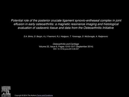 Potential role of the posterior cruciate ligament synovio-entheseal complex in joint effusion in early osteoarthritis: a magnetic resonance imaging and.