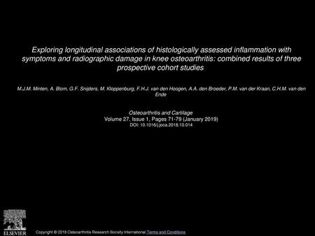 Exploring longitudinal associations of histologically assessed inflammation with symptoms and radiographic damage in knee osteoarthritis: combined results.