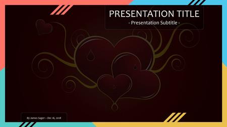 - Presentation Subtitle -