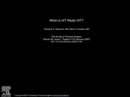 When is HIT Really HIT? The Annals of Thoracic Surgery