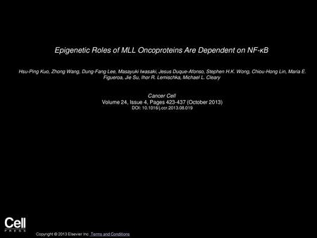 Epigenetic Roles of MLL Oncoproteins Are Dependent on NF-κB