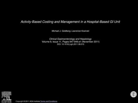 Activity-Based Costing and Management in a Hospital-Based GI Unit