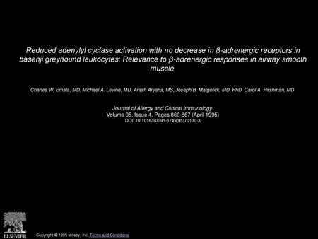 Reduced adenylyl cyclase activation with no decrease in β-adrenergic receptors in basenji greyhound leukocytes: Relevance to β-adrenergic responses in.