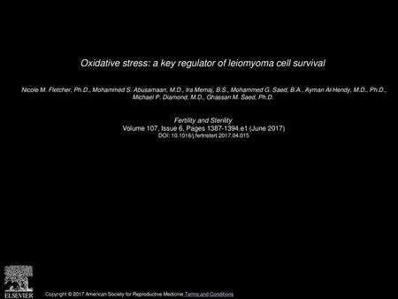 Oxidative stress: a key regulator of leiomyoma cell survival