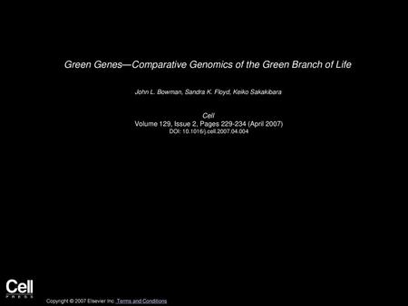 Green Genes—Comparative Genomics of the Green Branch of Life