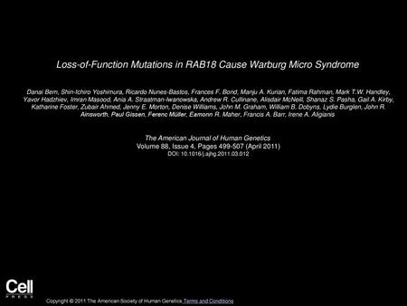 Loss-of-Function Mutations in RAB18 Cause Warburg Micro Syndrome