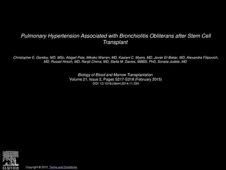 Pulmonary Hypertension Associated with Bronchiolitis Obliterans after Stem Cell Transplant  Christopher E. Dandoy, MD, MSc, Abigail Pate, Mikako Warren,