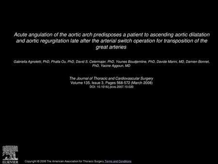 Acute angulation of the aortic arch predisposes a patient to ascending aortic dilatation and aortic regurgitation late after the arterial switch operation.