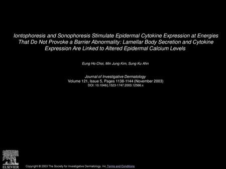 Iontophoresis and Sonophoresis Stimulate Epidermal Cytokine Expression at Energies That Do Not Provoke a Barrier Abnormality: Lamellar Body Secretion.