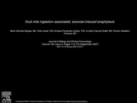 Dust mite ingestion–associated, exercise-induced anaphylaxis