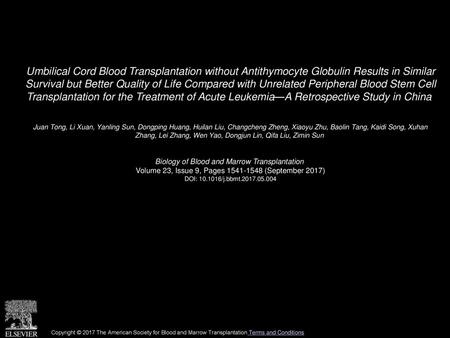 Umbilical Cord Blood Transplantation without Antithymocyte Globulin Results in Similar Survival but Better Quality of Life Compared with Unrelated Peripheral.