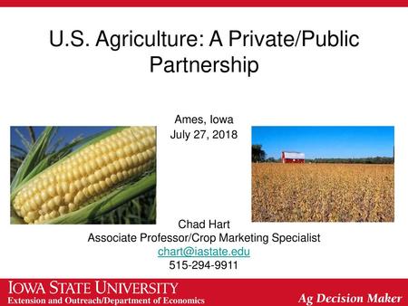 U.S. Agriculture: A Private/Public Partnership