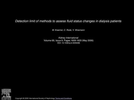 M. Kraemer, C. Rode, V. Wizemann  Kidney International 