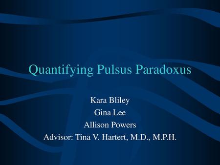 Quantifying Pulsus Paradoxus