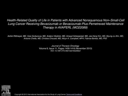 Health-Related Quality of Life in Patients with Advanced Nonsquamous Non–Small-Cell Lung Cancer Receiving Bevacizumab or Bevacizumab-Plus-Pemetrexed Maintenance.