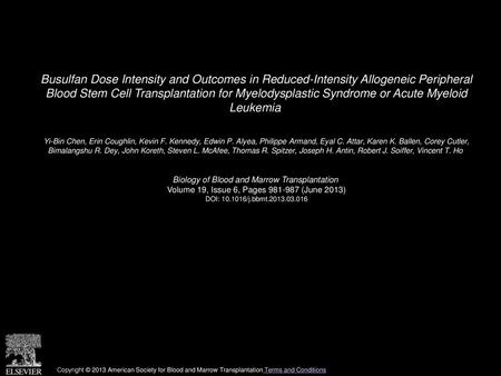 Busulfan Dose Intensity and Outcomes in Reduced-Intensity Allogeneic Peripheral Blood Stem Cell Transplantation for Myelodysplastic Syndrome or Acute.