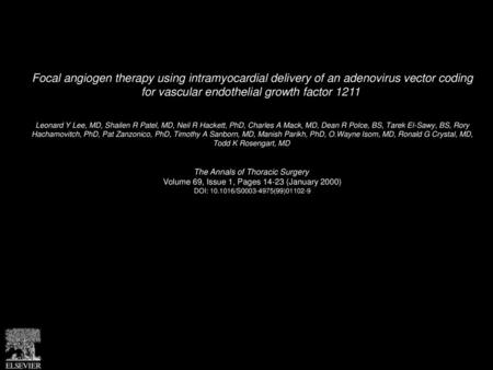 Focal angiogen therapy using intramyocardial delivery of an adenovirus vector coding for vascular endothelial growth factor 1211  Leonard Y Lee, MD, Shailen.