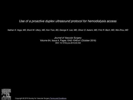 Use of a proactive duplex ultrasound protocol for hemodialysis access