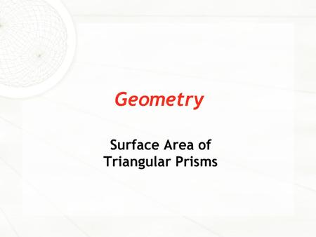 Surface Area of Triangular Prisms