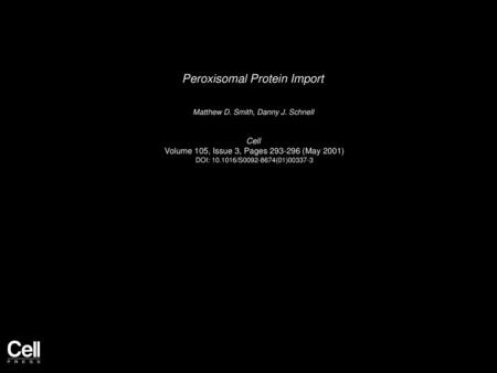 Peroxisomal Protein Import