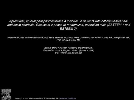 Apremilast, an oral phosphodiesterase 4 inhibitor, in patients with difficult-to-treat nail and scalp psoriasis: Results of 2 phase III randomized, controlled.