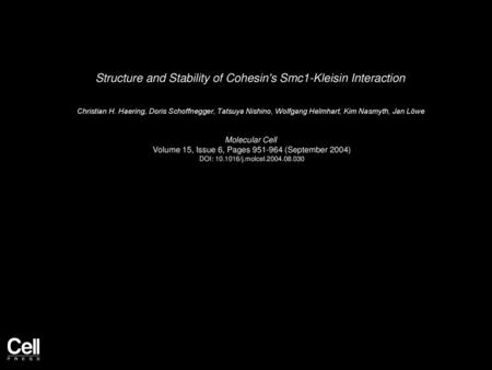 Structure and Stability of Cohesin's Smc1-Kleisin Interaction