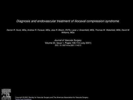 Diagnosis and endovascular treatment of iliocaval compression syndrome