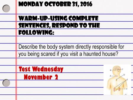 Test Wednesday November 2 Monday October 31, 2016