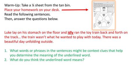 Warm-Up: Take a ¼ sheet from the tan bin.