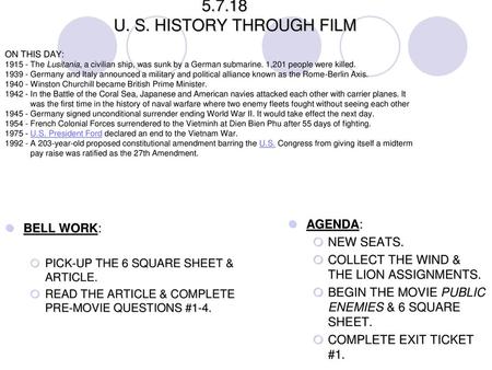 U. S. HISTORY THROUGH FILM