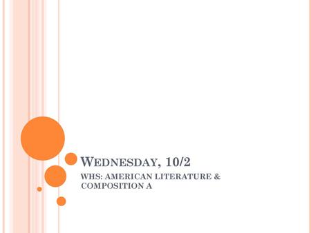 WHS: AMERICAN LITERATURE & COMPOSITION A