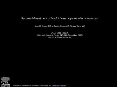 Successful treatment of livedoid vasculopathy with rivaroxaban