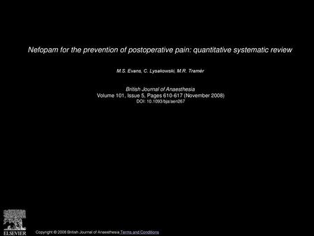 M.S. Evans, C. Lysakowski, M.R. Tramèr  British Journal of Anaesthesia 