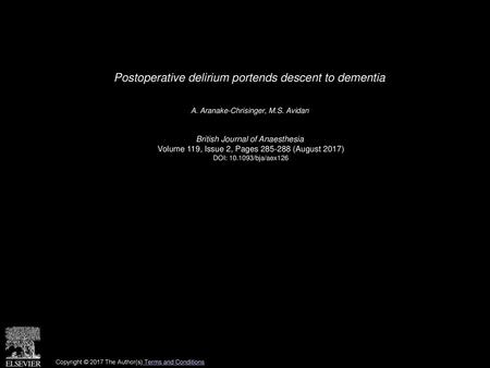 Postoperative delirium portends descent to dementia