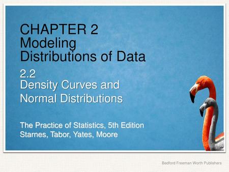 CHAPTER 2 Modeling Distributions of Data