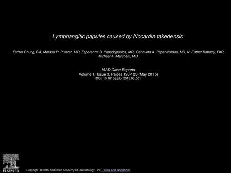 Lymphangitic papules caused by Nocardia takedensis