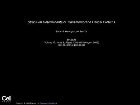 Structural Determinants of Transmembrane Helical Proteins