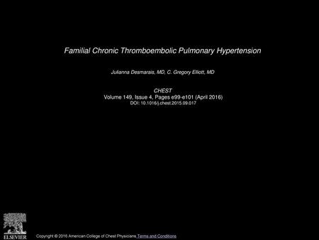 Familial Chronic Thromboembolic Pulmonary Hypertension