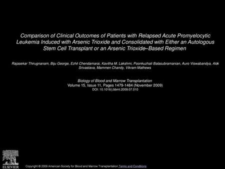 Comparison of Clinical Outcomes of Patients with Relapsed Acute Promyelocytic Leukemia Induced with Arsenic Trioxide and Consolidated with Either an Autologous.