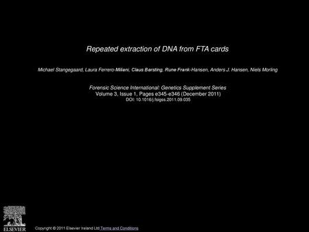 Repeated extraction of DNA from FTA cards