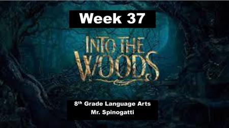 8th Grade Language Arts Mr. Spinogatti